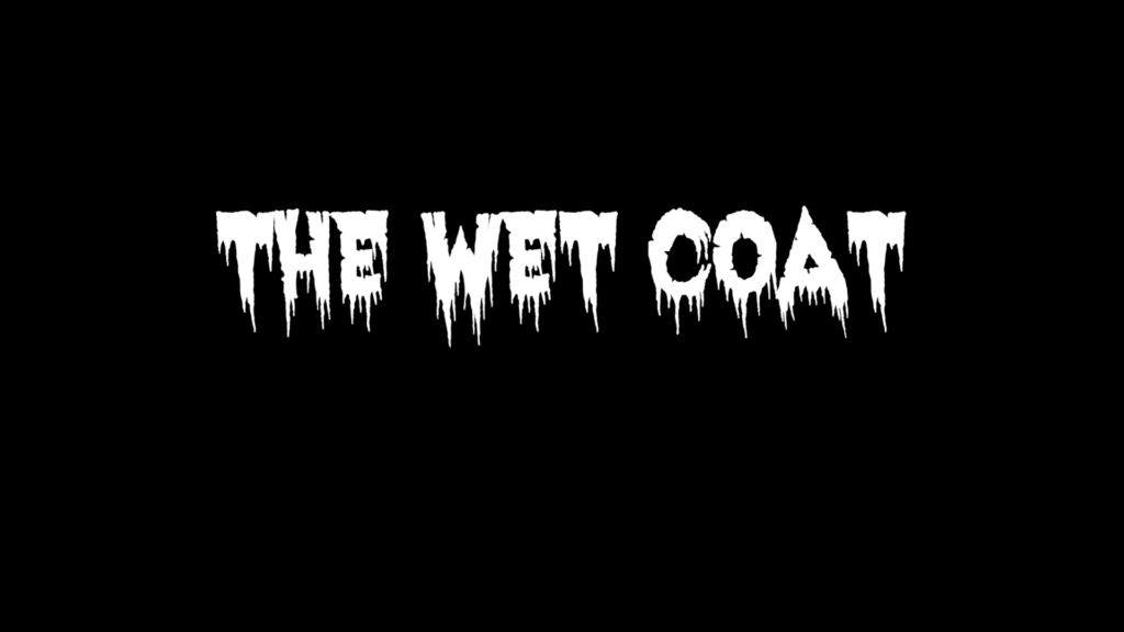 The Wet Coat